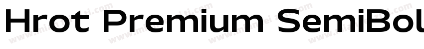 Hrot Premium SemiBold字体转换